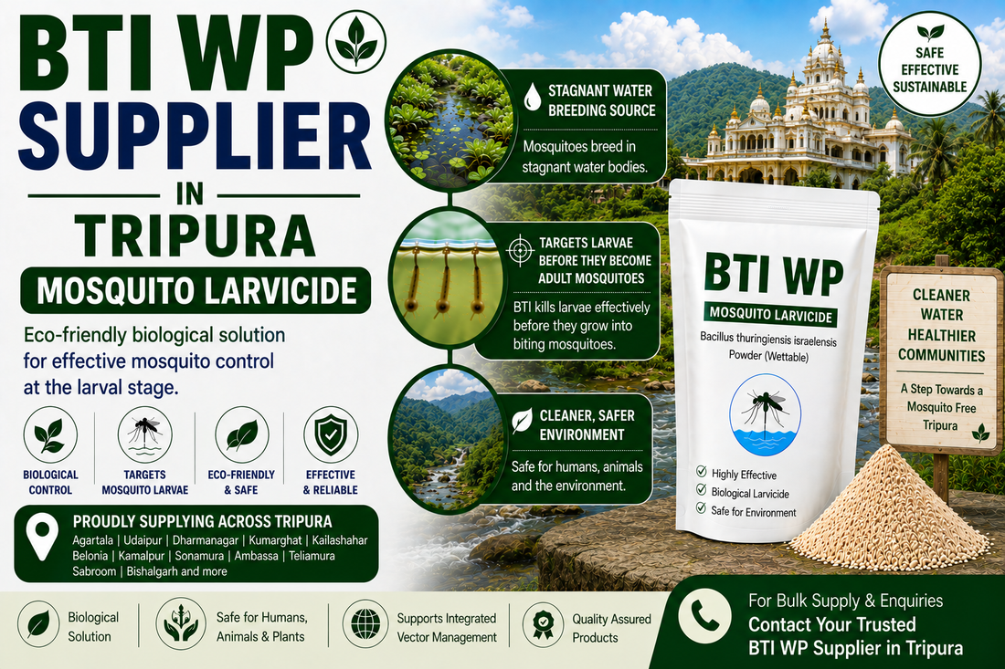 BTI WP Supplier in Tripura | Biological Mosquito Larvicide for Mosquito Larvae Control
