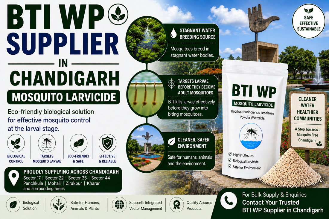 BTI WP Supplier in Chandigarh | Biological Mosquito Larvicide for Mosquito Larvae Control