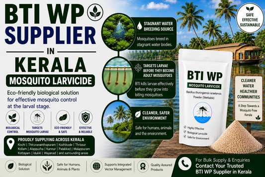BTI WP Supplier in Kerala | Biological Mosquito Larvicide for Mosquito Larvae Control