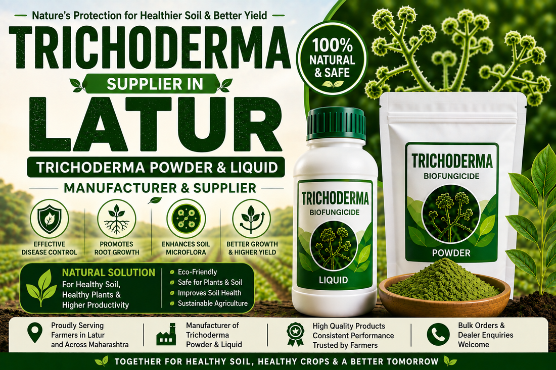 Trichoderma Supplier in Latur | Premium Biofungicide Manufacturer & Bulk Supplier