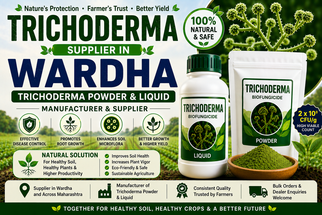 Trichoderma Supplier in Wardha | Premium Biofungicide Manufacturer & Bulk Supplier