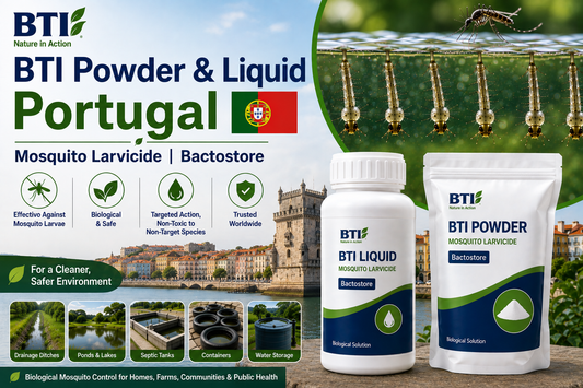 BTI Powder & Liquid in Portugal | Biological Mosquito Control