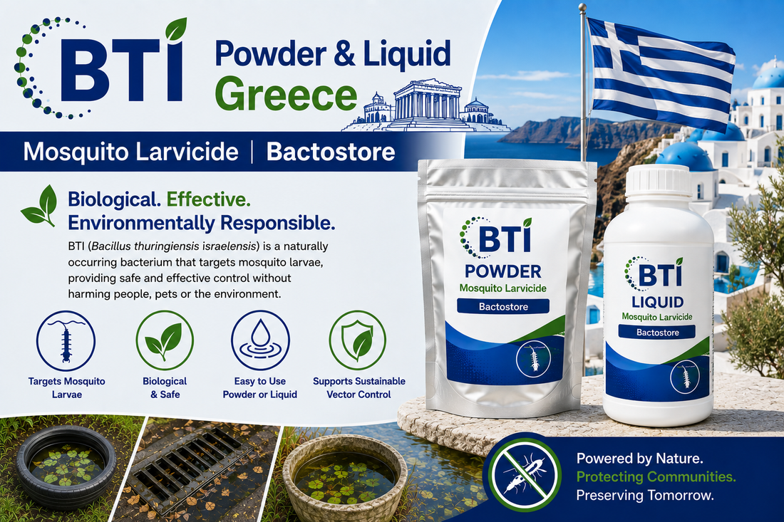BTI Powder & Liquid in Greece | Biological Mosquito Control