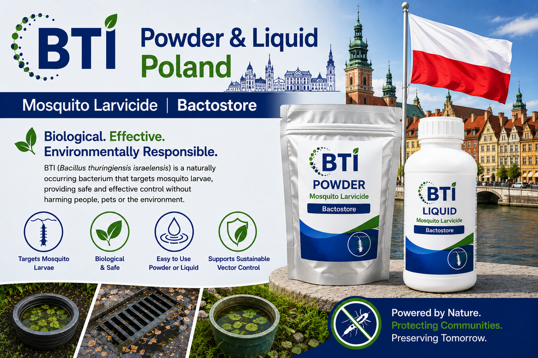 BTI Powder & Liquid in Poland | Biological Mosquito Control