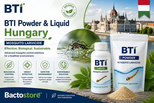 BTI Powder & Liquid in Hungary | Biological Mosquito Control