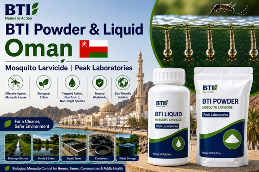 BTI Powder & Liquid in Oman | Biological Mosquito Control