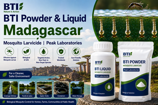 BTI Powder & Liquid in Madagascar | Biological Mosquito Control