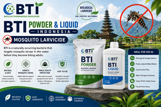 BTI Powder & Liquid in Indonesia | Biological Mosquito Larvae Control
