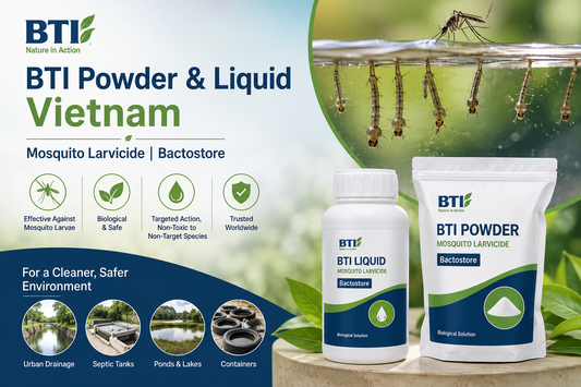 BTI Powder & Liquid in Vietnam | Biological Mosquito Larvae Control