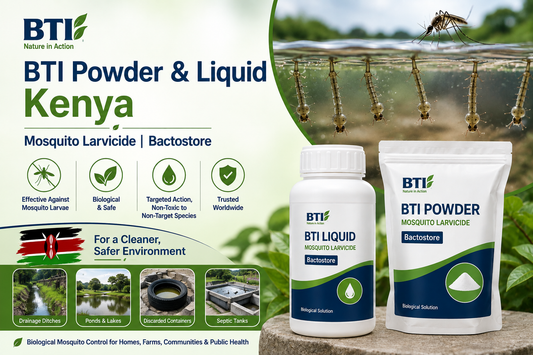 BTI Powder & Liquid in Kenya | Biological Mosquito Larvae Control