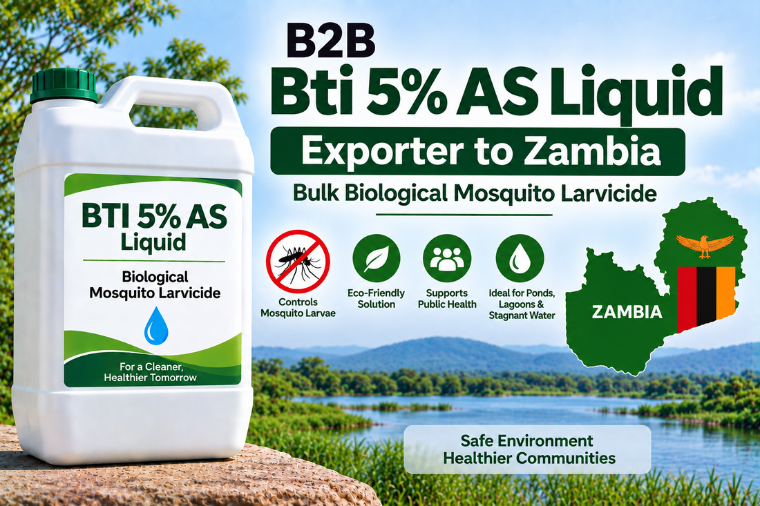 B2B Bti 5% AS Liquid Exporter to Zambia | Bulk Biological Mosquito Larvicide