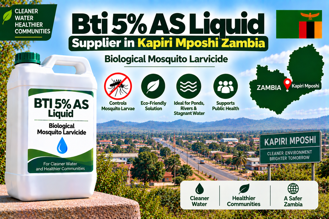 Bti 5% AS Liquid Supplier in Kapiri Mposhi Zambia | Biological Mosquito Larvicide
