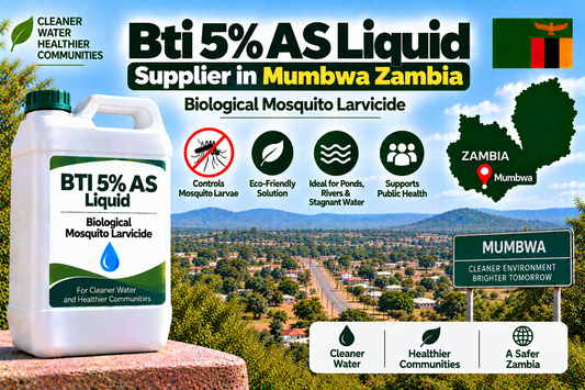 Bti 5% AS Liquid Supplier in Mumbwa Zambia | Biological Mosquito Larvicide