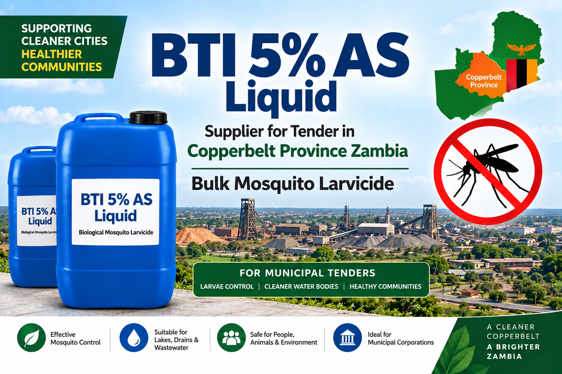 BTI 5% AS Liquid Supplier for Tender in Copperbelt Province Zambia | Bulk Mosquito Larvicide