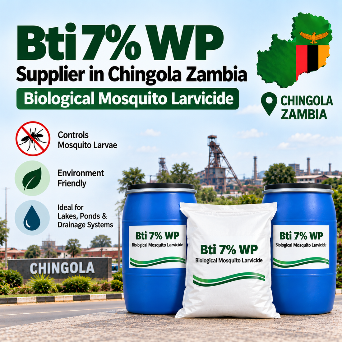 Bti 7% WP Supplier in Chingola Zambia | Biological Mosquito Larvicide