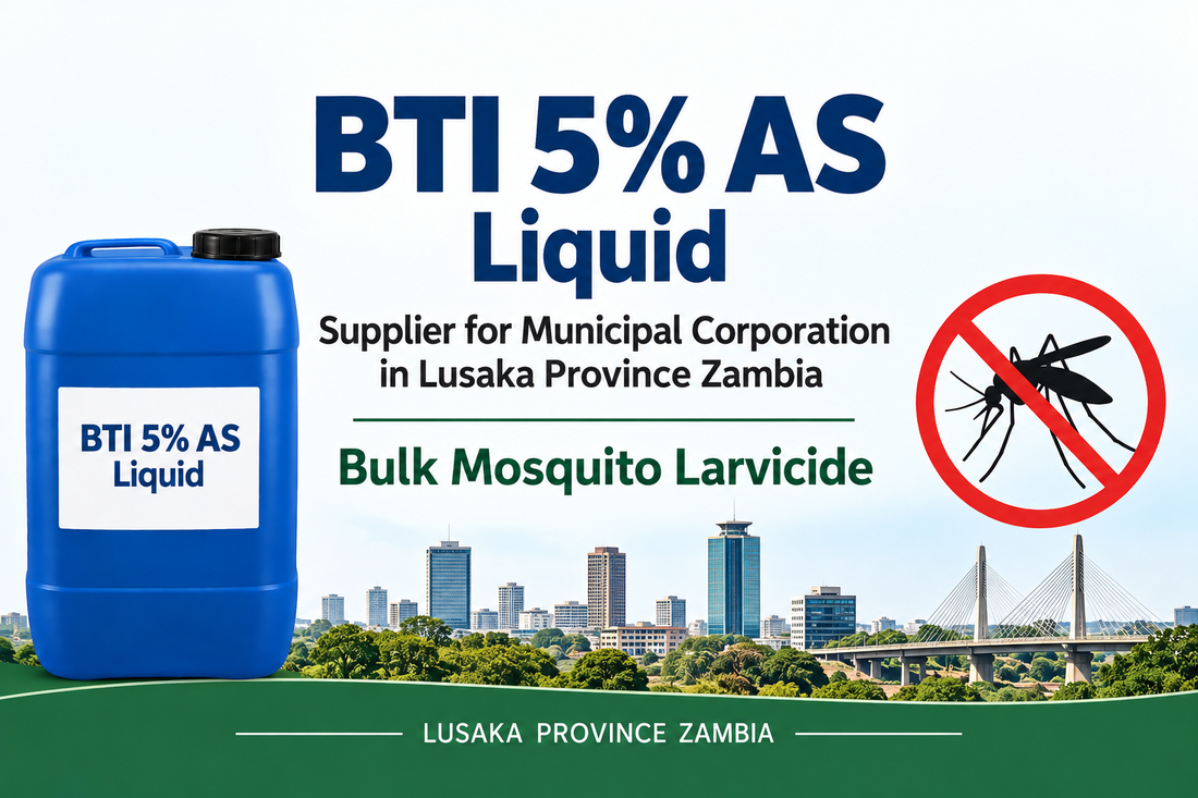 BTI 5% AS Liquid Supplier for Municipal Corporation in Lusaka Province Zambia | Bulk Mosquito Larvicide