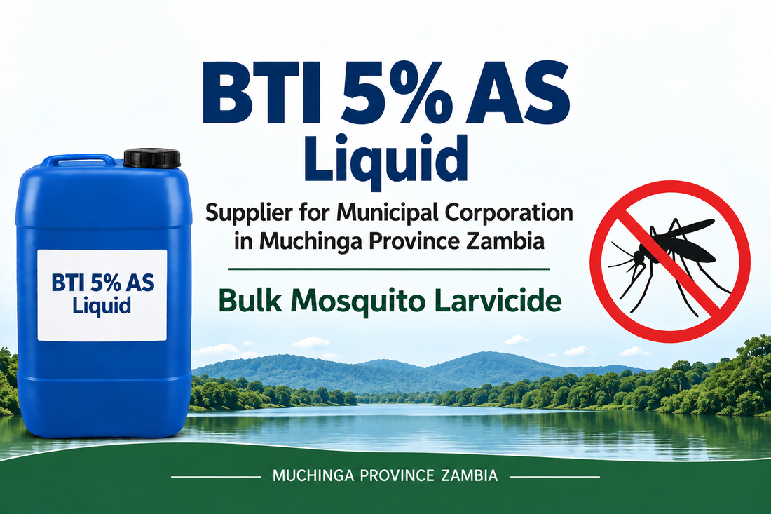 BTI 5% AS Liquid Supplier for Municipal Corporation in Muchinga Province Zambia | Bulk Mosquito Larvicide